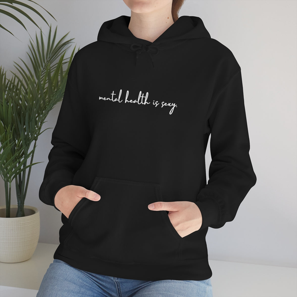 Mental Health is Sexy Hoodie